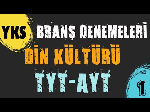 2022 YKS Branş Denemeleri - Din Kültürü 1 - Önce TYT Sonra AYT