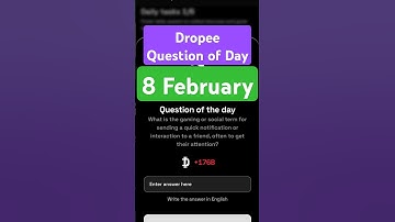 Dropee Question of Day Code 8 February | Dropee Question of Day | Dropee Today Question of Day