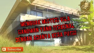 Vila Hanoman Sarang Siluman Kera Semarang
