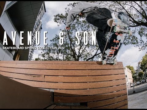 AVENUE & SON 22SP NEW SKATEBOARD VIDEO #滑板- YouTube