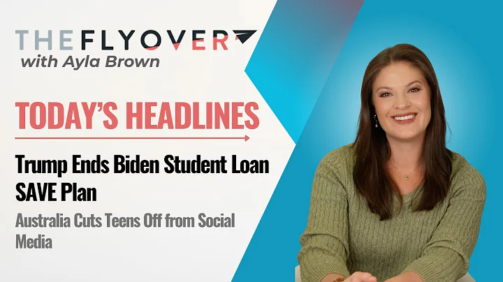 Trump Ends Biden Student Loan Plan, Australia Cuts Teens Off from Social Media - December 10