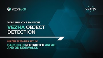 VEZHA® Object Detection module - Parking in restricted areas and on sidewalks
