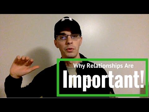 Why Relationships Are Important