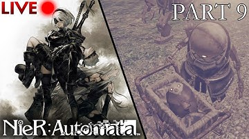 NieR: Automata :: Livestream Part 9