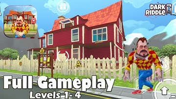 Dark Riddle Full gameplay | Gameplay Walkthrough _ Levels 1- 4 ( iOS, Android )