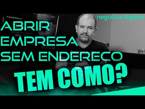 PRECISA DE LOCAL FÍSICO PARA ABRIR UMA EMPRESA? l NEGÓCIOS DIGITIAS