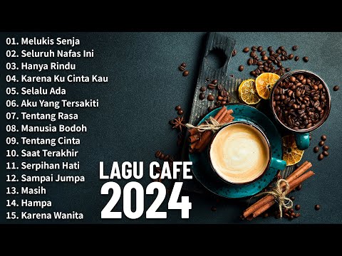 Lagu Akustik Terbaru 2024 - Kumpulan Lagu Santai Cocok Diputar Di Cafee Sambil Kerja Lembur 2024