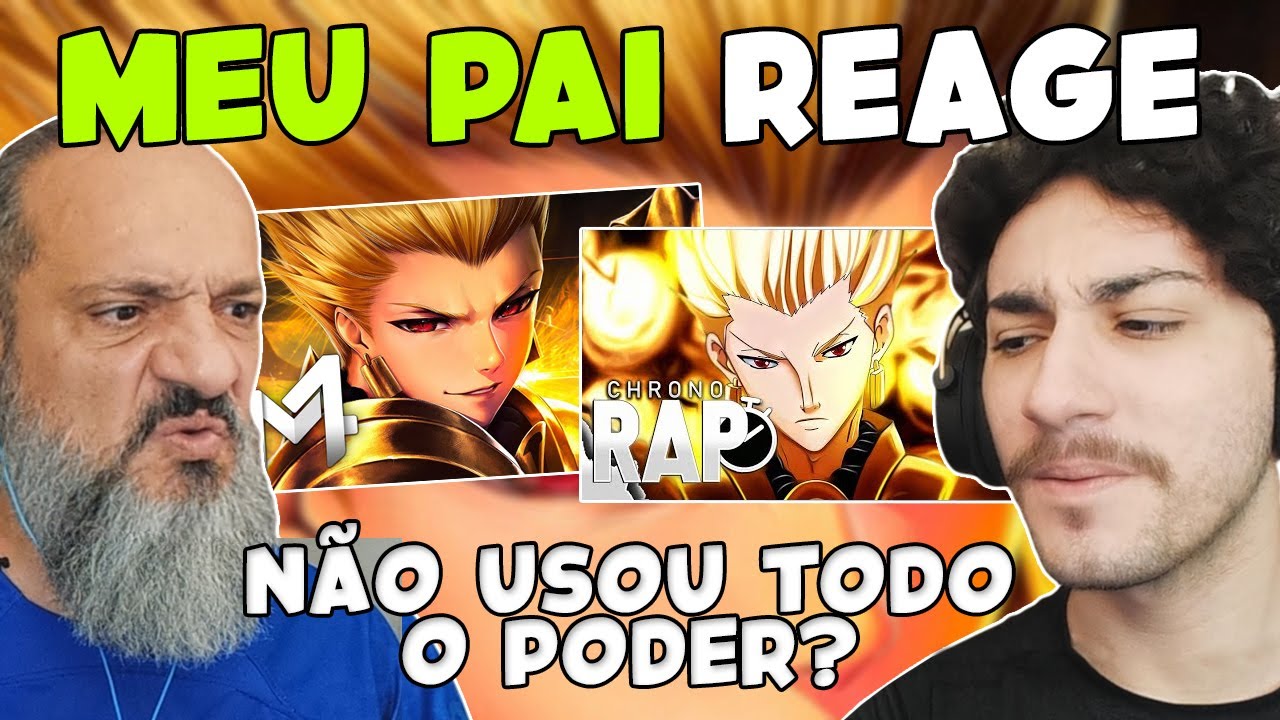 MUITO ARROGANTE! - GILGAMESH | M4RKIM | CHRONO - REACT