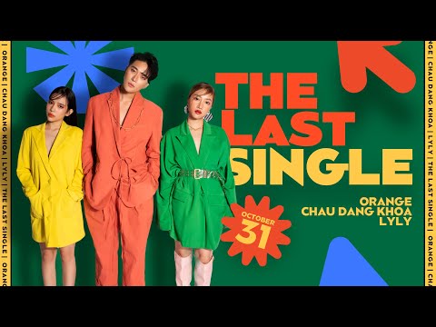 Người Vẽ Ước Mơ - Lyly x Chau Dang Khoa | The Last Single
