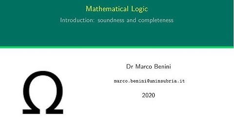 Mathematical Logic, part 1: soundness and completeness