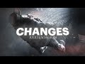 XXXTENTACION - CHANGES