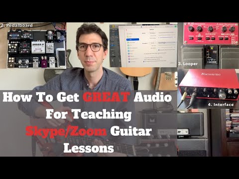 How To Get GREAT Audio Teaching Zoom and Skype Guitar Lessons