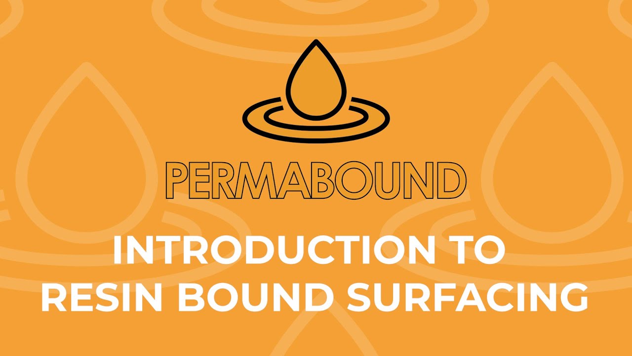How to Install Resin Bound Surfaces | PERMABOUND Training