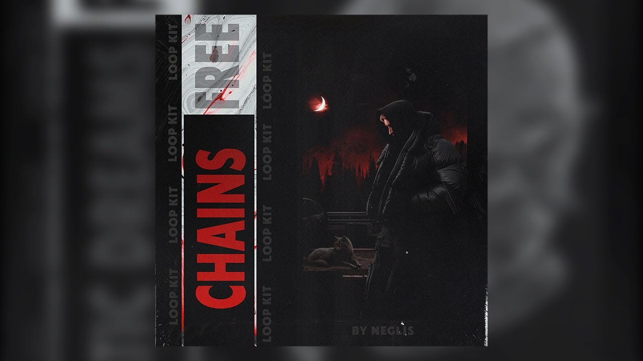 FREE Dark Trap Loop Kit  - "CHAINS" | Dark Melodic Sample Pack