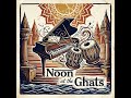 DJ Solaris – Noon of the Ghats (Official Audio)