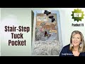 Stair-Step Tuck Pocket | Junk Journal Pocket Idea