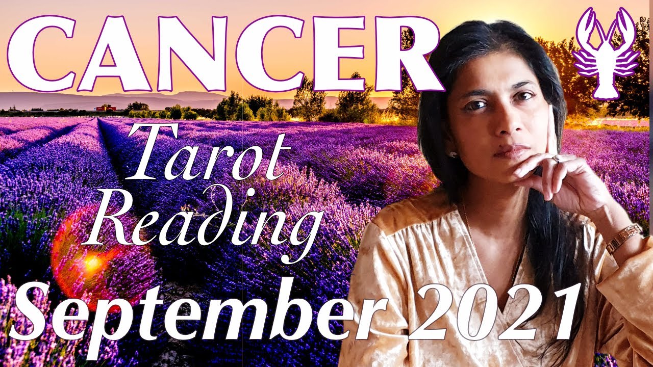 CANCER September 2021 Tarot reading