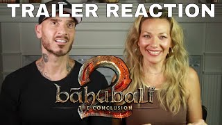 Baahubali 2 - The Conclusion | TRAILER REACTION