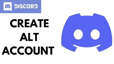 How to Make an alt Account on discord