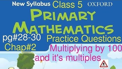 pg#28-30 Practice Questions| Chap2 Four operations lesson#1| New Syllabus Primary Mathematics Book 5