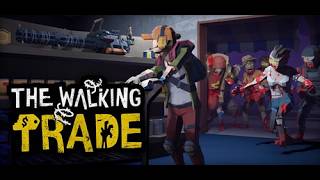 The walking trade episode 1 zombie apocalyptic shop tycoon game
