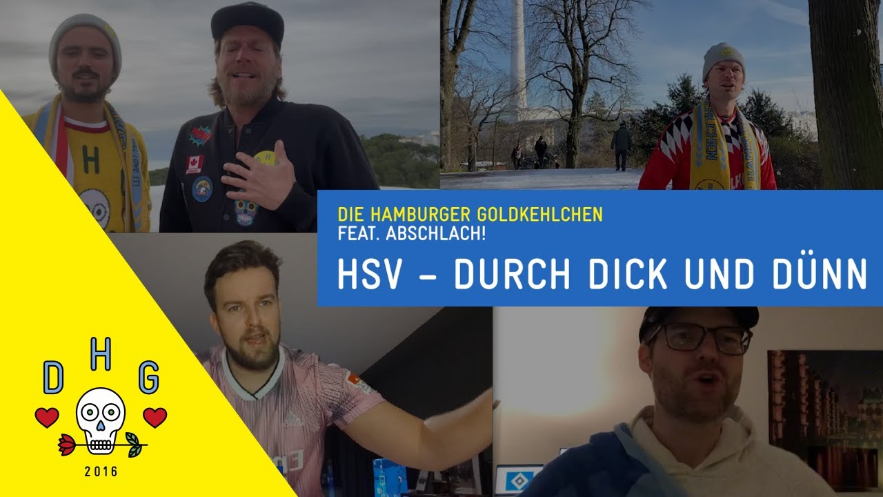 Die Hamburger Goldkehlchen feat. Abschlach! - HSV - Durch dick und dünn