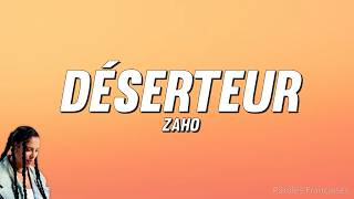 Zaho - Déserteur (Paroles)