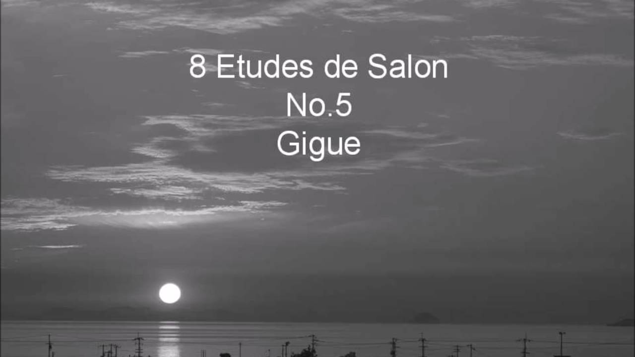 8 Etudes de Salon No.5 Gigue F.Donjon