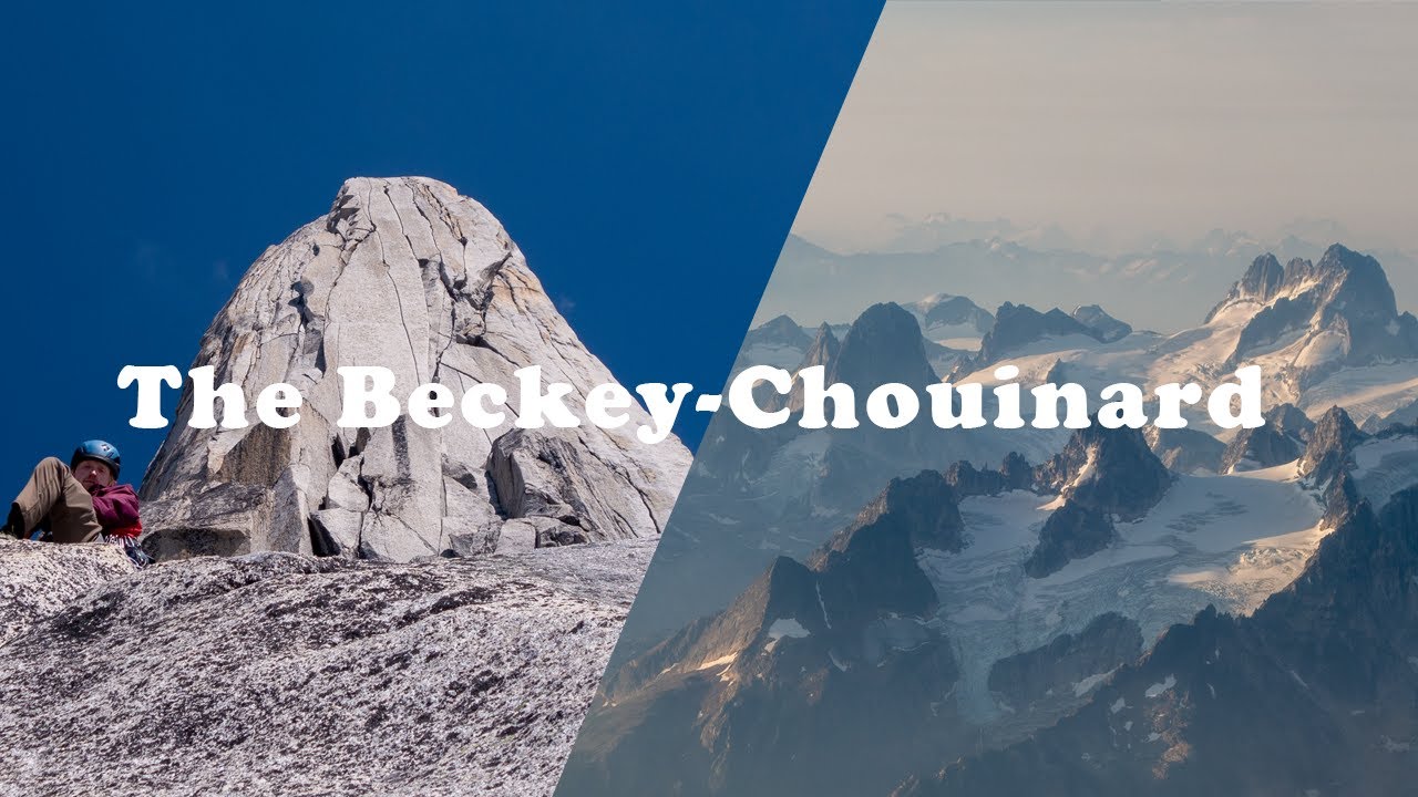 Climbing The Beckey Chouinard Bugaboos YouTube climbing-the-beckey-chouinard-bugaboos-youtube