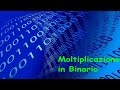 Moltiplicazione di due numeri binari