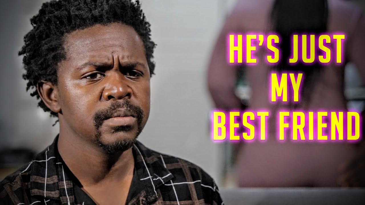 He's just my best friend Skit YouTube