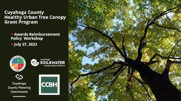 2023 Cuyahoga County Healthy Urban Tree Canopy Grant Awards Workshop