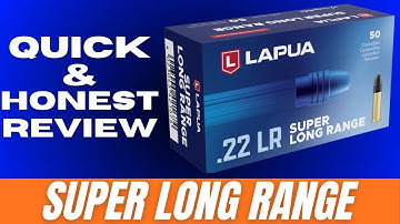 Lapua Super Long Range 22lr. Ammo