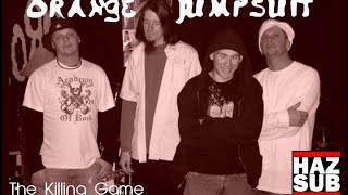 Orange Jumpsuit - The Killing Game