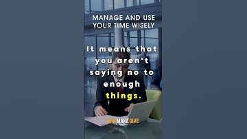 Manage and Use Time #motivation