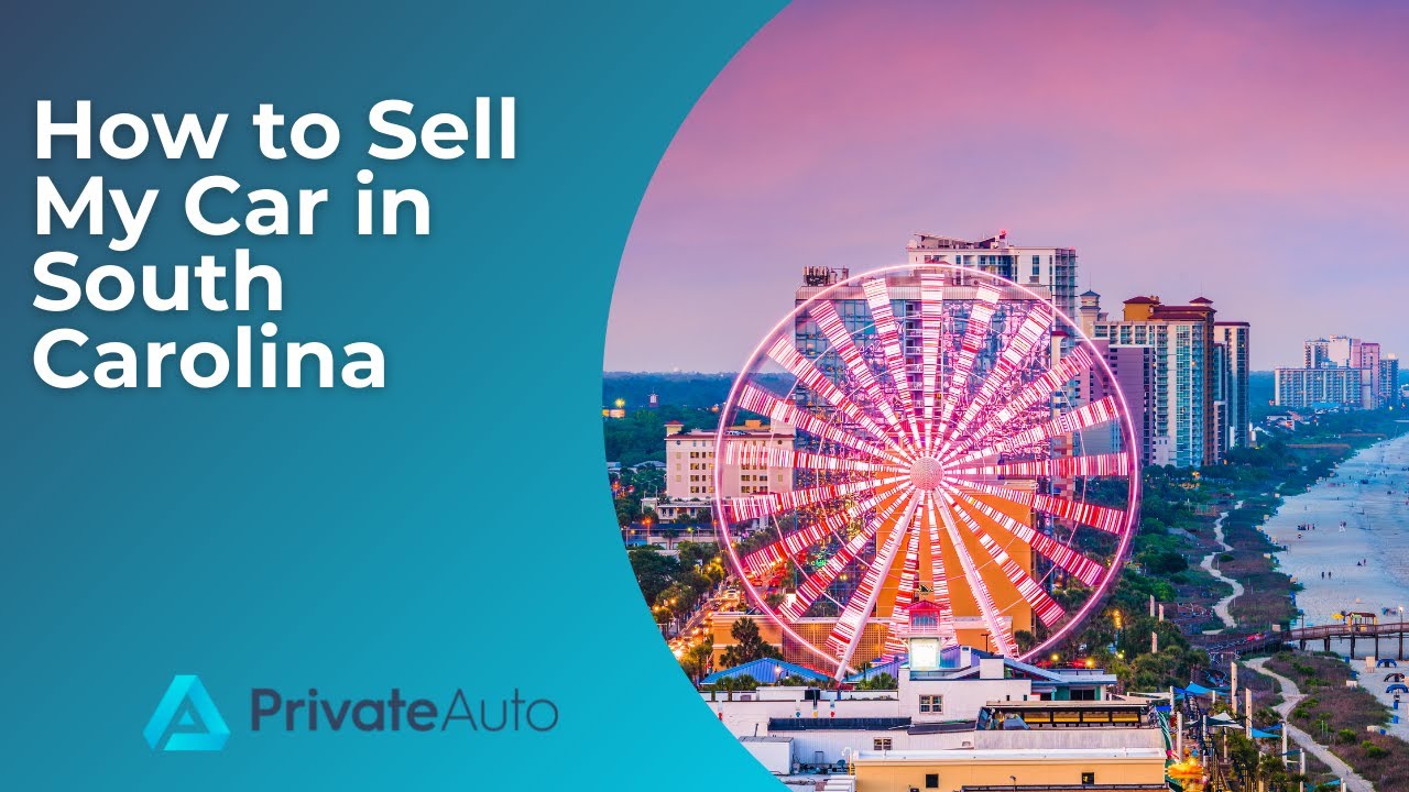 How to sell a car in South Carolina YouTube