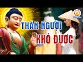 Phật Dạy Thân Người Khó Được, Phật Pháp Khó Nghe - Đừng Lãng Phí Sống Đời Vô Ích