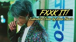 [Indonesia Version] BIGBANG - FXXK IT  - Durasi: 4:03. 