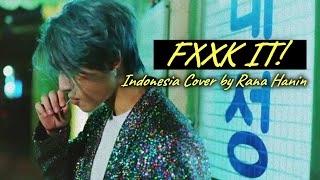 [Indonesia Version] BIGBANG - FXXK IT