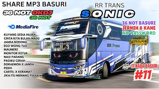SHARE BASURI 😍 SONIC RR TRANS 36 NOT OKDJ ❗ MP3 BASURI BUSSID 4.4.1
