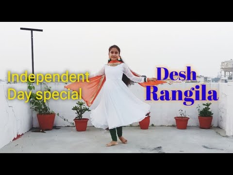 Desh Rangila  patriotic song  Independent Day special  Dance cover by Ritika Rana