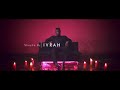 Ivrah shusha official video