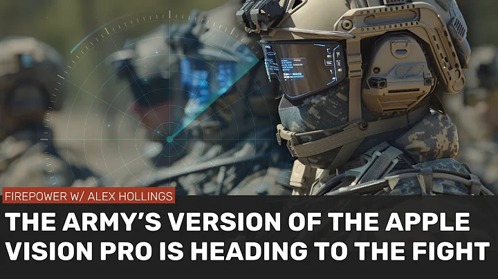 The Army's has its own version of the Apple Vision Pro for warfare - DayDayNews
