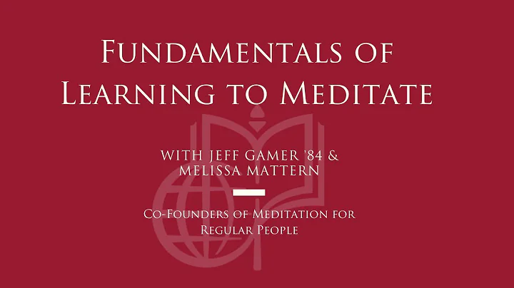 Fundamentals of Learning to Meditate