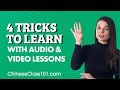 How to Learn Chinese Fast with Audio &amp; Video Lessons (4 Tricks Inside)