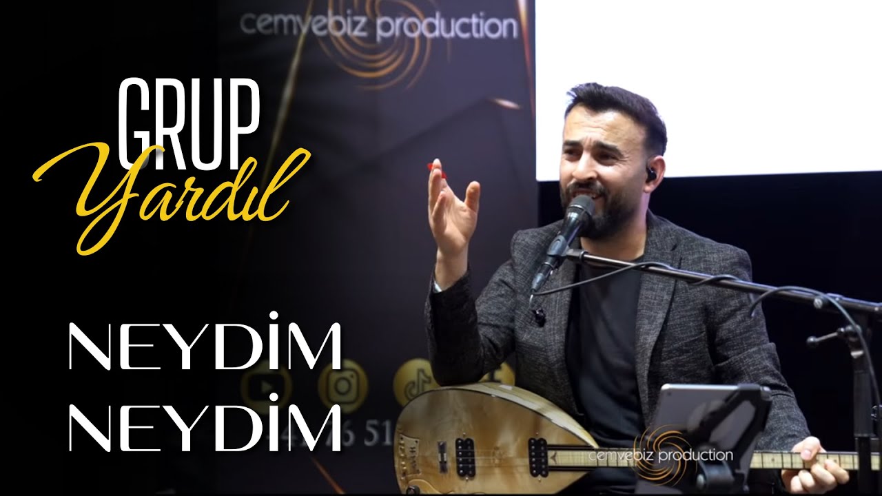 Grup Yardl   Neydim Neydim   Yeni Sallama 2024