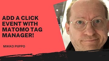 How to create your first Matomo event with Matomo Tag Manager