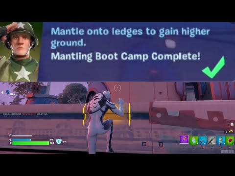 Complete the Mantling Boot Camp - Fortnite