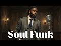 Vintage Soul Funk Groove 🎷 Retro Soul Music | Smooth Funky Vibes &amp; Old School Energy