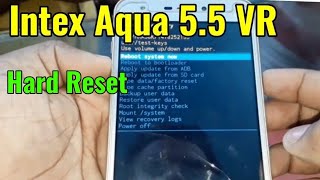 Intex Aqua 5.5 VR Hard Reset or Pattern Unlock Easy Trick With Keys